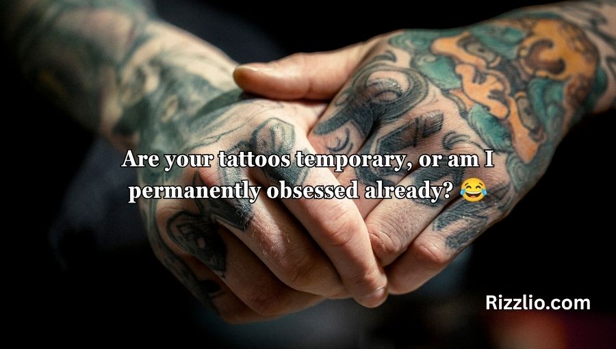 tattoo pick up lines