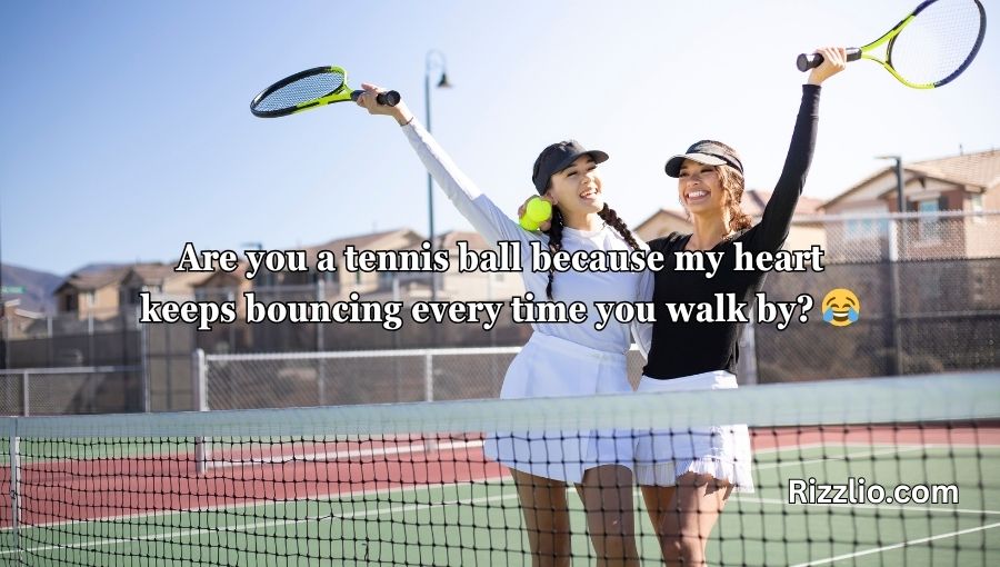 Tennis Pick Up Lines