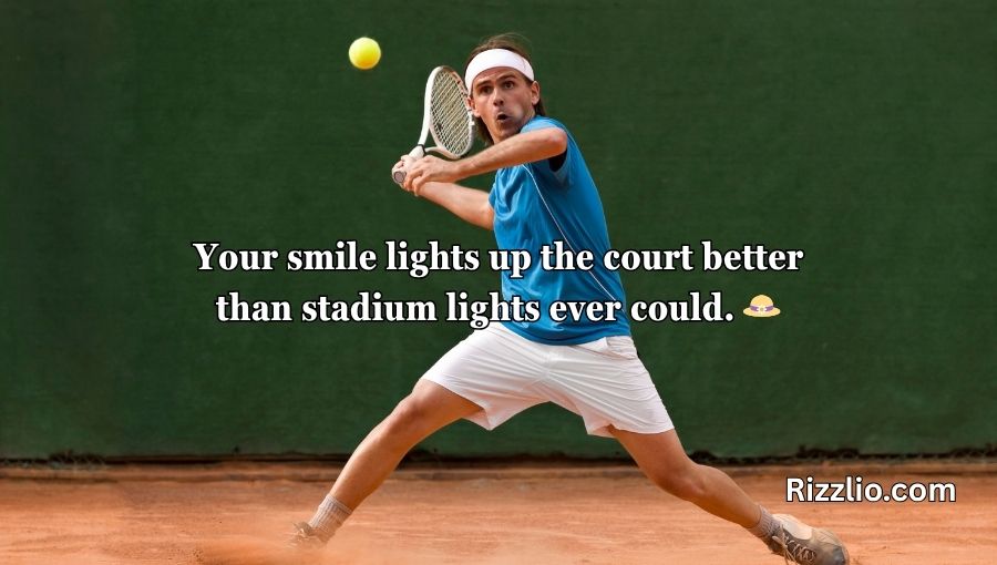 Tennis Pick Up Lines