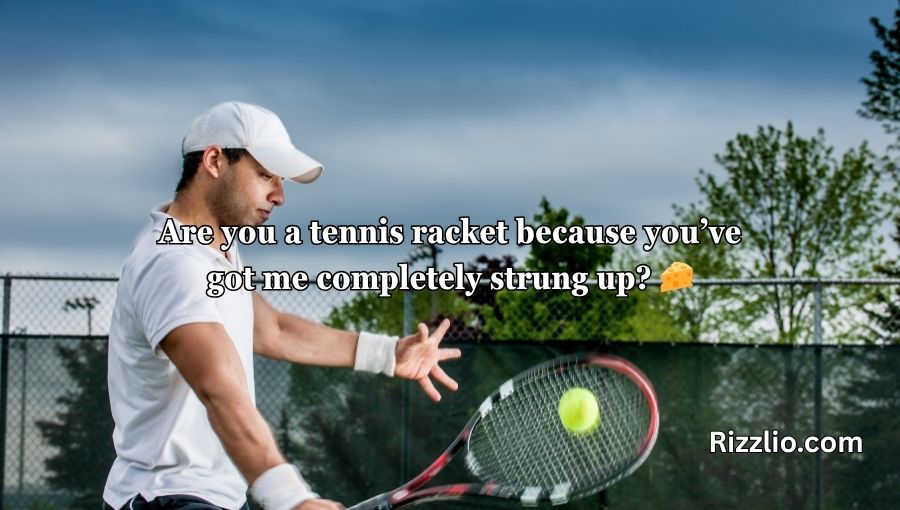 Tennis Pick Up Lines