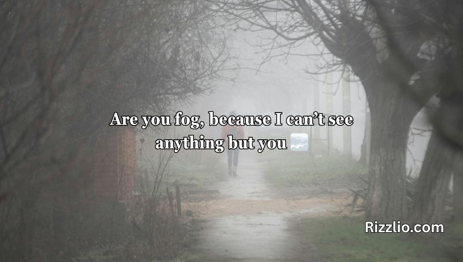 Weather Pick Up Lines