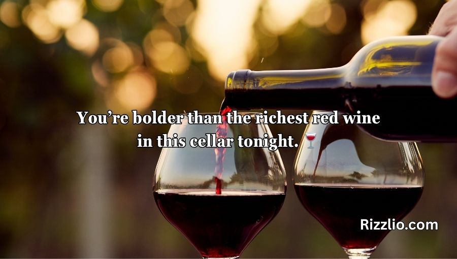 Wine Pick Up Lines