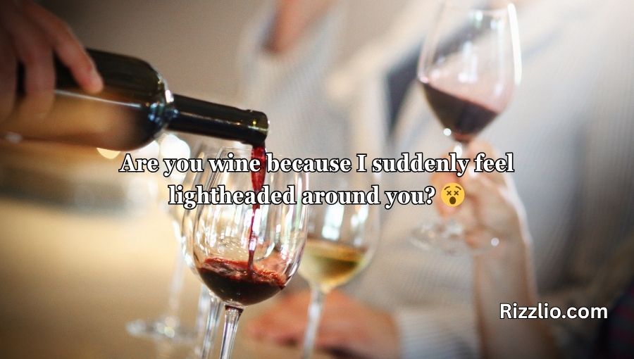Wine Pick Up Lines