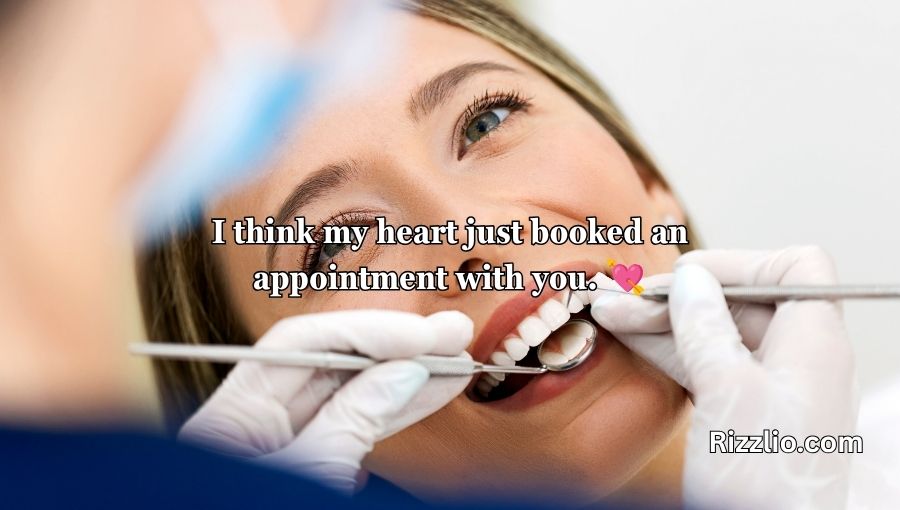 Dental Pick Up Lines