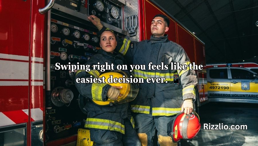 Firefighting Pick Up Lines