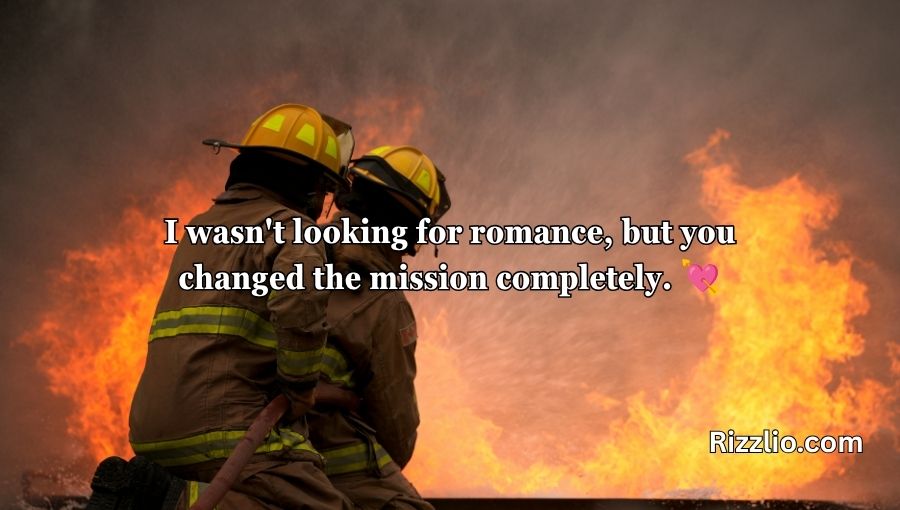 Firefighting Pick Up Lines