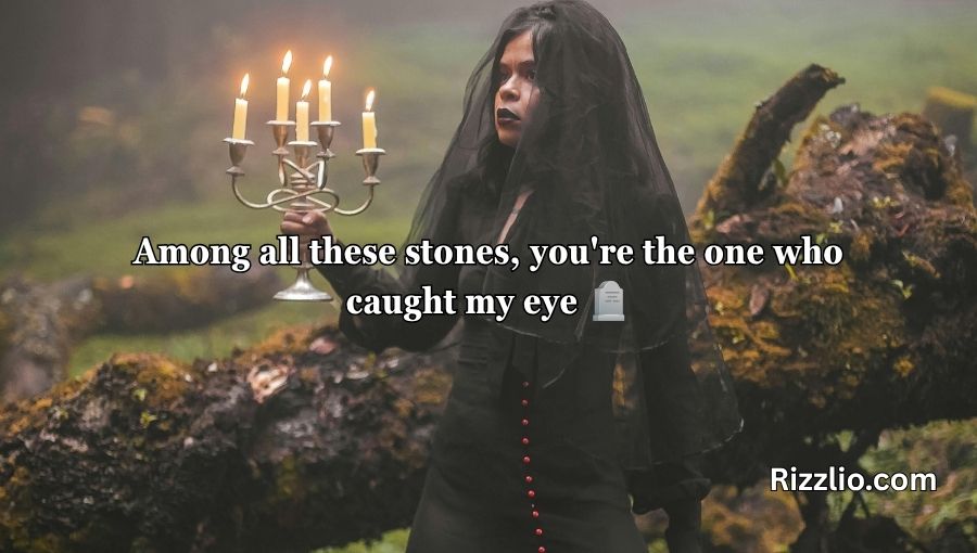 Gothic Pick Up Lines