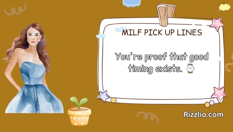 Milf Pick Up Lines