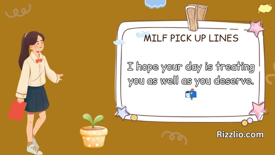 Milf Pick Up Lines