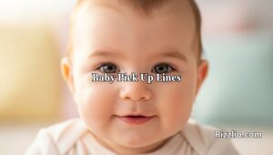 Baby Pick Up Lines