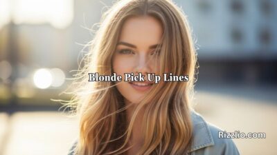 Blonde Pick Up Lines