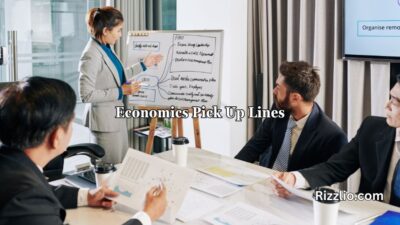 Economics Pick Up Lines