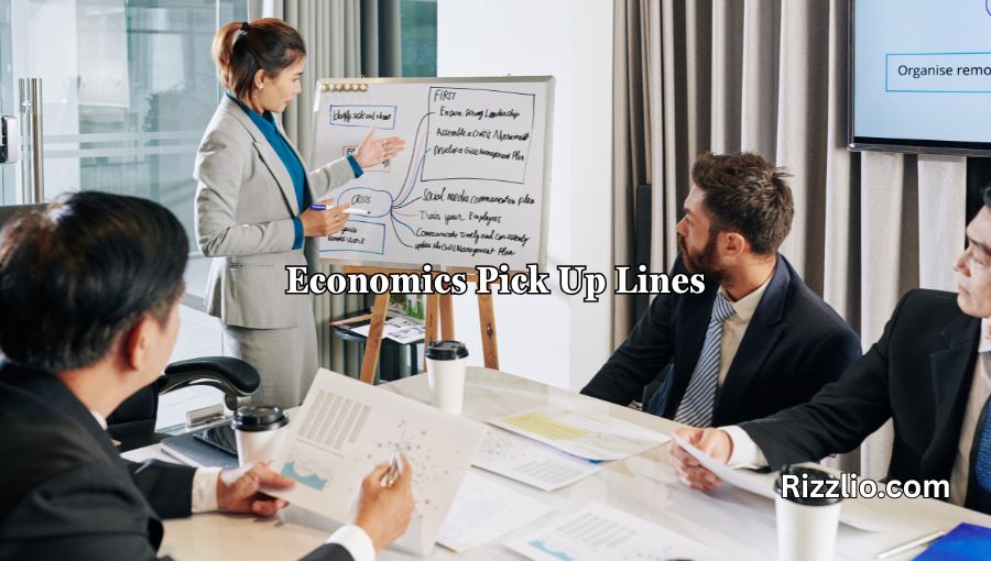 Economics Pick Up Lines