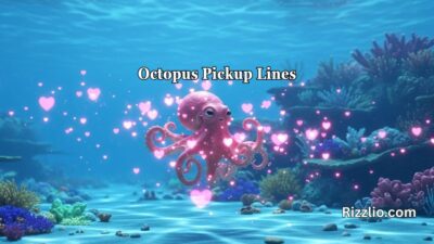 Octopus Pickup Lines