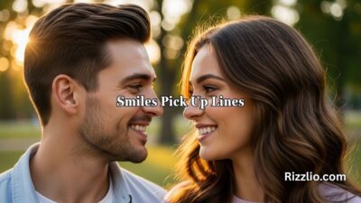 Smiles Pick Up Lines