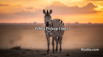 Zebra Pickup Lines