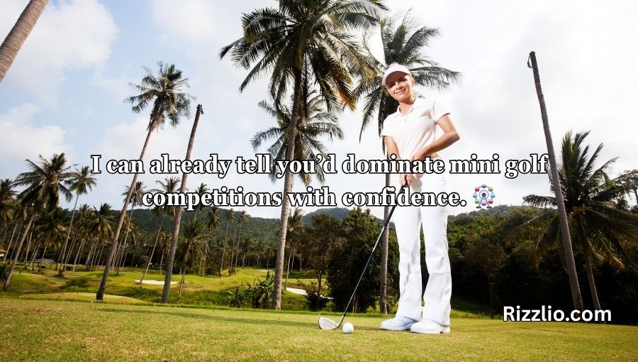 Golfing Pick Up Lines