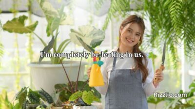Garden Pick Up Lines