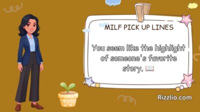 Milf Pick Up Lines